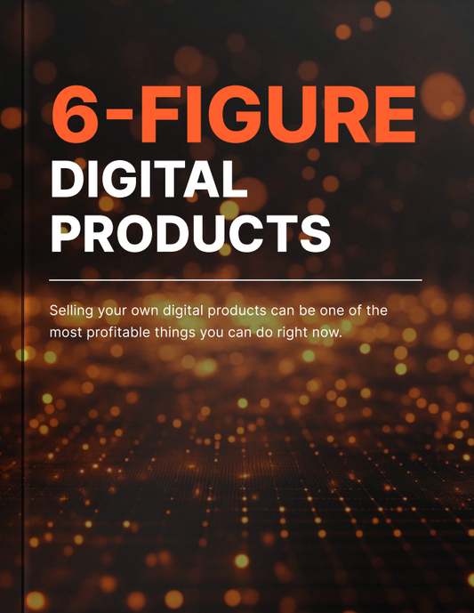 🏆6-figure digital products🏆