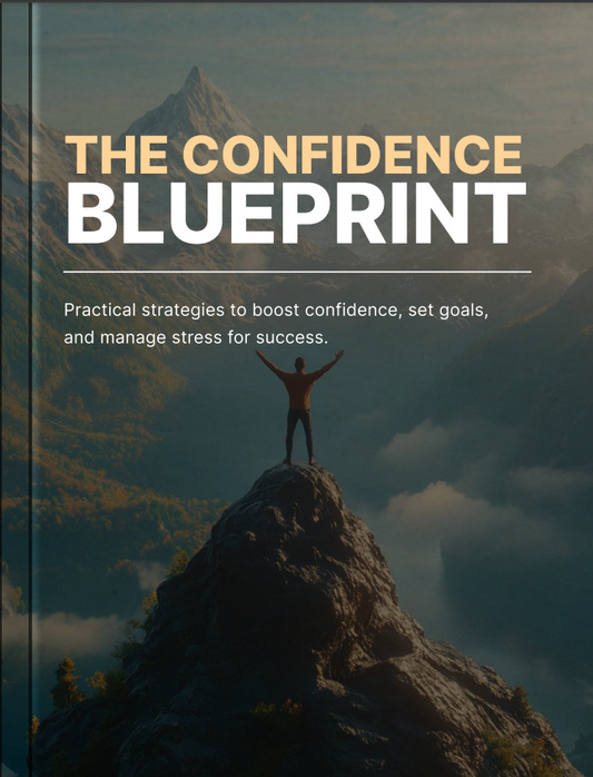 🏆The confidence blueprint🏆